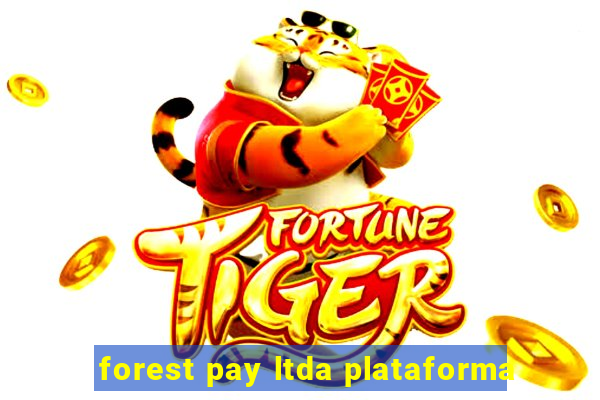 forest pay ltda plataforma